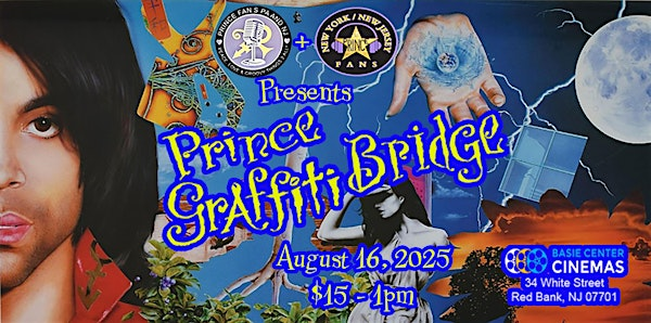 NYNJPF & Prince Fans of PA & NJ Present:  A Screening of "Graffiti Bridge" | Basie Center Cinemas