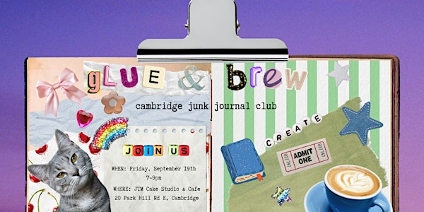 Glue & Brew: Cambridge Junk Journal Club | JTM Cake Studio & Cafe