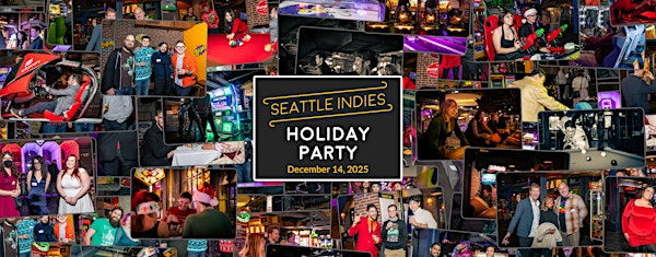 Seattle Indies Holiday Party 2025 | GameWorks