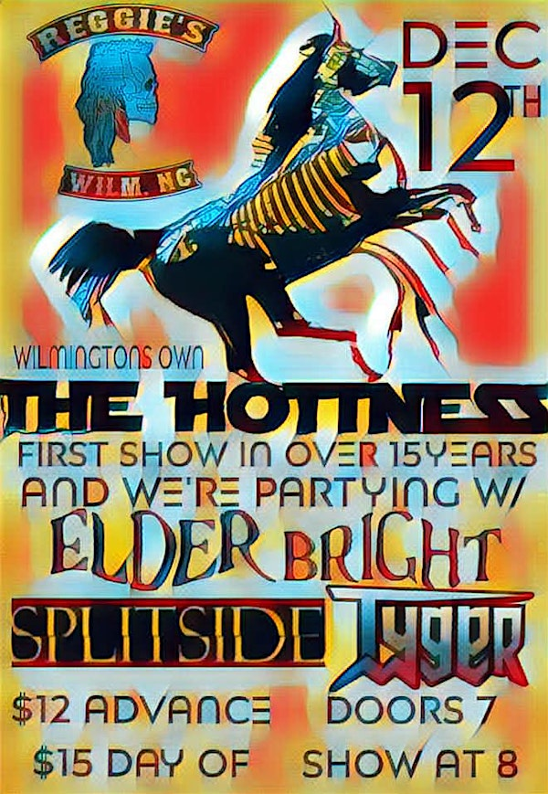 The Hottness with Elder Bright, Splitside and Tyger!! | Reggie’s 42nd Street Tavern
