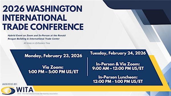 Trade Conference 2026 Washington International Trade Conference | The Pavilion Room ...