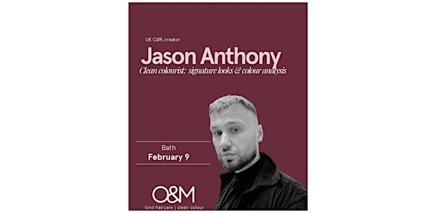 O&M UK Jason  Anthony Clean Colourist : Signature looks & colour analysis | The Suite