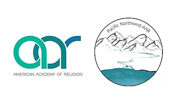 2026 Pacific Northwest AAR Regional Conference | George Fox University