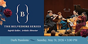 Dark Passions | Louis F. Ryan Recital Hall @ St. Christopher's School