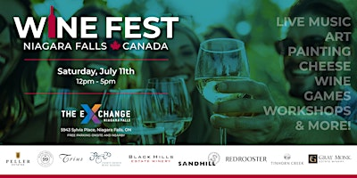 Wine Fest at the Niagara Falls Exchange - Saturday, July 11, 2026 | The Exchange - Cultural Hub & Market