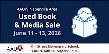 2026 AAUW Naperville Area Used Book & Media Sale -- First Look Presale | Mill Street Elementary School
