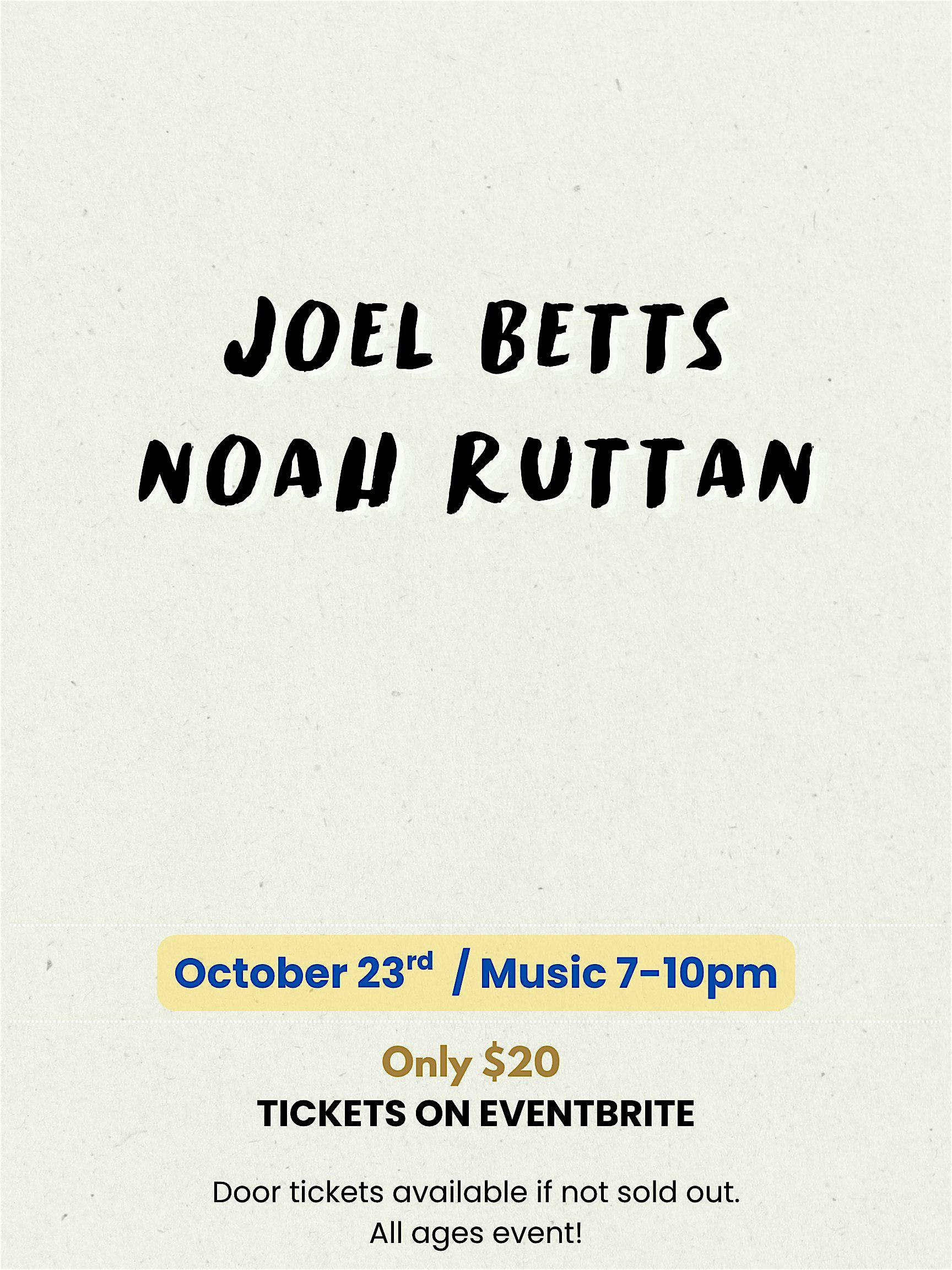 Joel Betts n' Noah Ruttan | Local Lounge