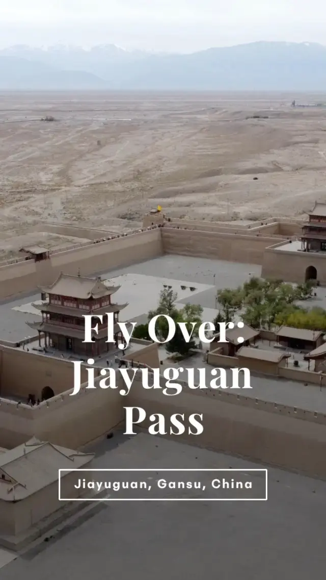 Fly Over Jiayuguan Pass