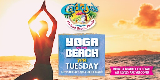 Tuesday Yoga on the Beach (Madeira Beach) | Caddy's Madeira Beach