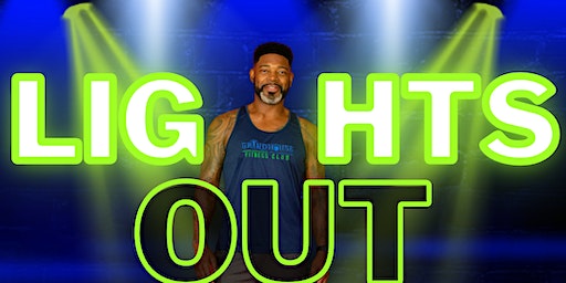 LIGHTS OUT LIVE GRIND Workout Party | Gracy Elite Fitness Studio LLC, Wrightsboro Road, Augusta, GA, USA