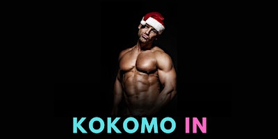 Kokomo IN | More Naughty Than Nice Ladies Night Out | Club Obsession