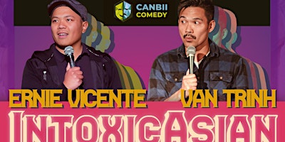 IntoxicAsian Comedy Tour - Toronto | Alumnae Theatre Company