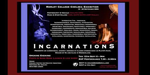 INCARNATIONS’ Exhibition Opening Evening at Morley College Chelsea | Morley College London - Chelsea Centre for Creative Industries