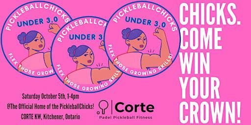 PickleballChicks Under 3.0 Battle for the Crowns! | Corte Kitchener
