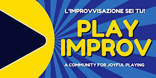 Play Improv - The Party - L'improvvisazione sei tu! | Circolo Familiare di Unità Proletaria