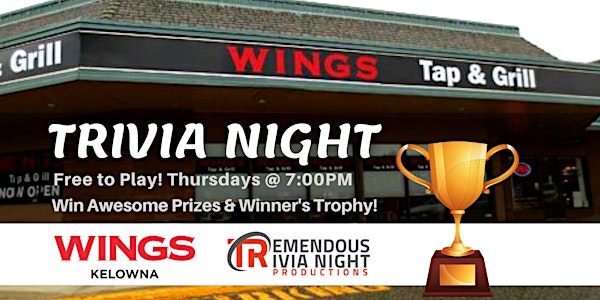 Kelowna-Rutland Wings Restaurant Thursday Night Trivia! | WINGS Kelowna