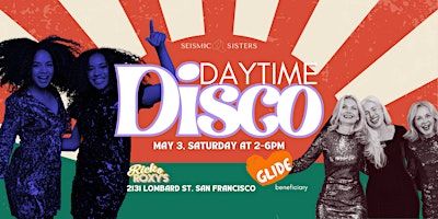 Daytime Disco by Seismic Sisters | Rick & Roxy's