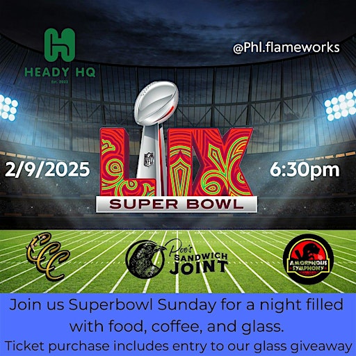Heady HQ Superbowl Sunday Event | Philadelphia