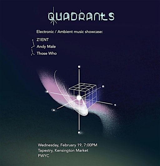 Quadrants - An electronic / ambient showcase | Tapestry