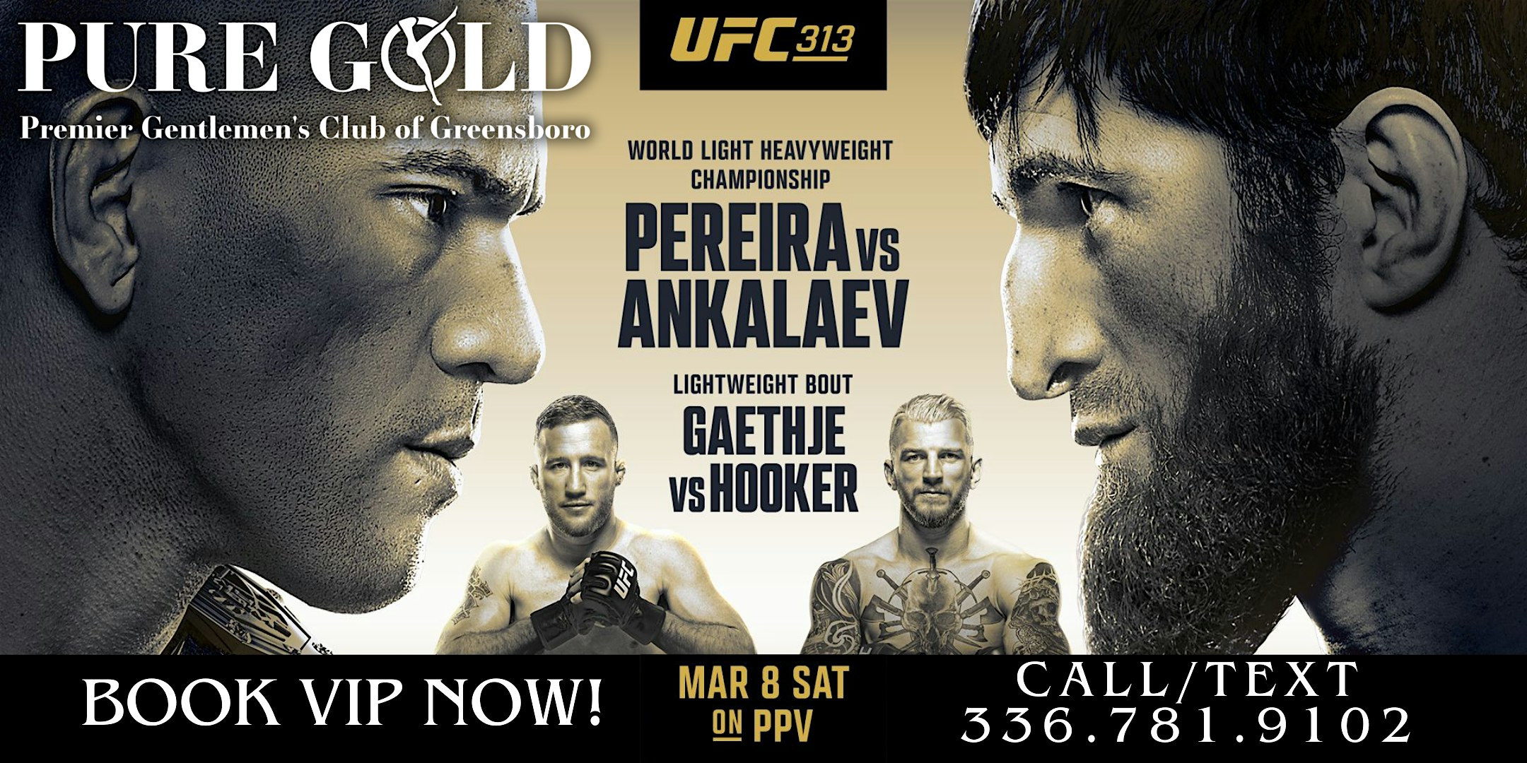 UFC 313 Pereira vs. Ankalaev! @ Pure Gold, Sat. March 8th! | Pure Gold Premier Gentlemen's Club of Greensboro