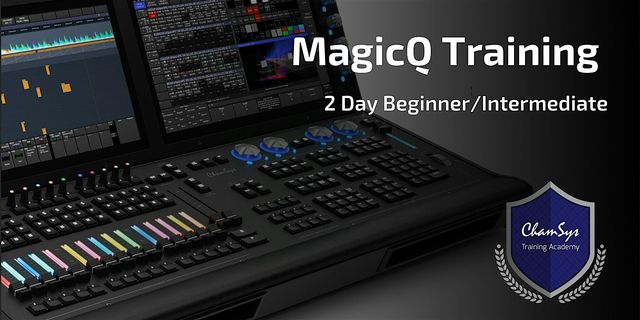 ChamSys MagicQ Training: Burbank, CA: April 2025: Beginner/Interm. | Lightscape Lighting & Equipment