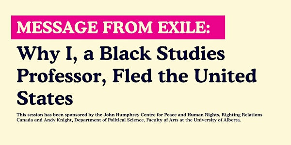 Message from Exile: Why I, a Black Studies Professor, Fled the US | Cloverdale Community League