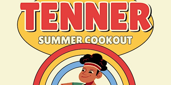 The Tenner Summer Cookout | 6 Abington Grove