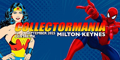 Collectormania Milton Keynes | MK9 3ES