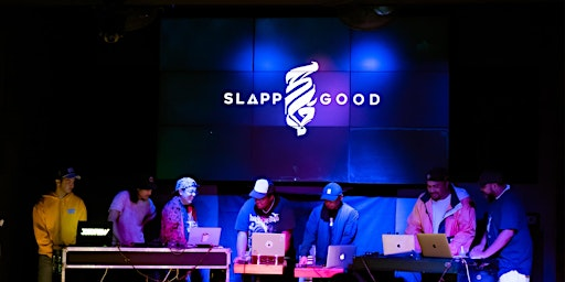SLAPP GOOD: 5th Annual Producer Showcase | Capitol Modern
