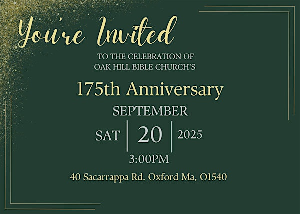 Oak Hill Bible Church's 175th Anniversary & Homecoming Celebration | Oak Hill Bible Church