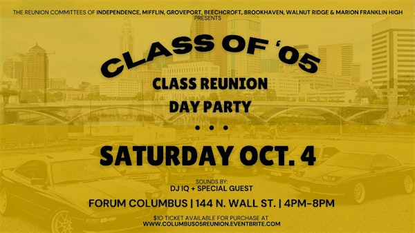 Columbus Class of '05 - 20 Year Reunion | The Forum