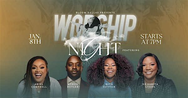 Bloom Worship Night | Highland Park Presbyterian Church