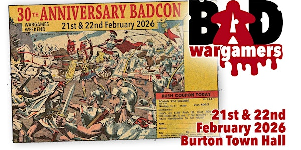 BADcon 2026 Wargames Weekend | The Town Hall