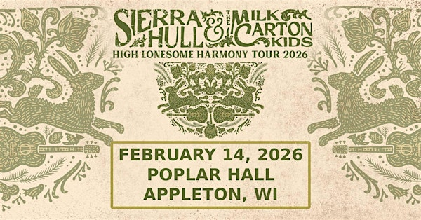 Sierra Hull & The Milk Carton Kids | Poplar Hall