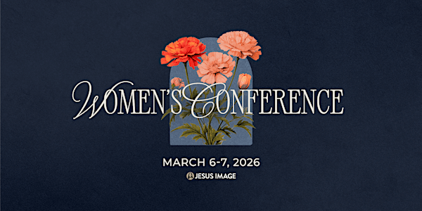 Women's Conference 2026 | Church In The Son