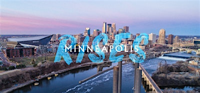 Minneapolis Rises | Minneapolis Event Centers
