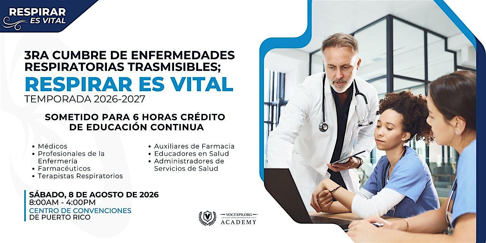 3ra Cumbre de Enfermedades Respiratorias Transmisibles | Puerto Rico Convention Center