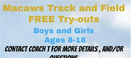 Macaws Track and Field tryouts | 3100 Cardinal Dr