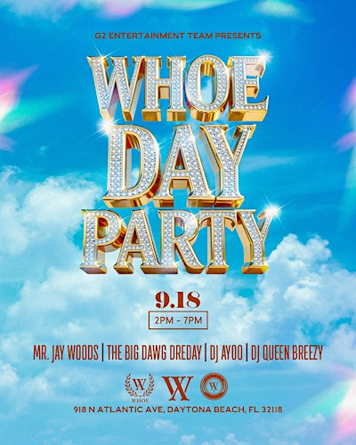 WHOE Day Party (22+) | Hard Rock Hotel Daytona Beach - WAVE TERRACE