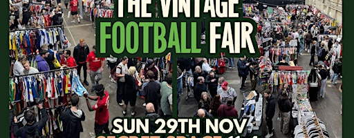The Birmingham Vintage Football Fair | Secret Space Digbeth