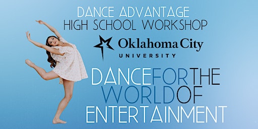 2023 September OCU Dance Advantage - High School Dance Workshop (Oklahoma City) | Oklahoma City University, Gaylord Center
