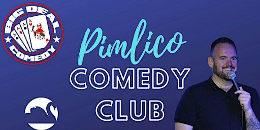 Pimlico Comedy Club | White Swan