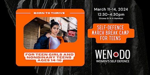 Self-Defence March Break Camp for Teen Girls and Enbys | Ottawa Street North