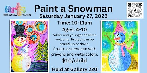 Paint a Snowman | Havre de Grace Arts Collective & Gallery 220