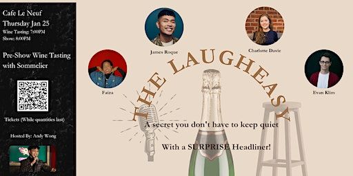 The Laugheasy - Jan 25 | Café Le Neuf