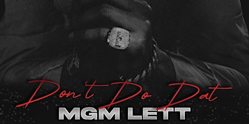MGM LETT : DONT DO DAT TOUR PENSACOLA GROTTO HALL | 1000 S K St