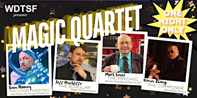 MAGIC QUARTET （6PM） | 34 Parkview Ave