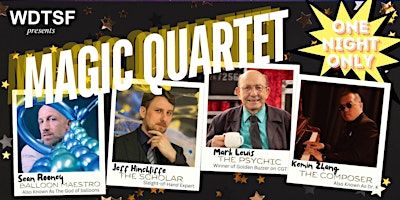 MAGIC QUARTET （6PM） | 34 Parkview Ave
