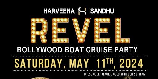REVEL BOLLYWOOD BOAT CRUISE PARTY 2024 | 176 Cherry St