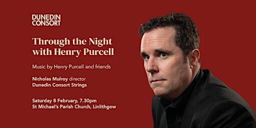 Dunedin Consort: Through the Night with Henry Purcell | St Michael's Parish Church